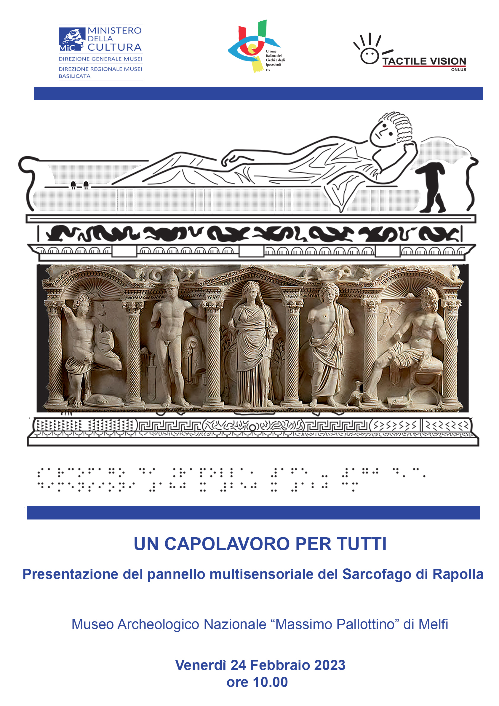 UN CAPOLAVORO PER TUTTI – Presentazione del pannello multisensoriale del Sarcofago di Rapolla